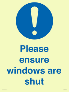 Please ensure windows are shut